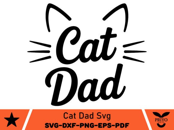 Cat Dad SVG: Cute, Clear, Craft-Ready