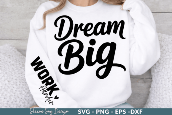 Dream Big Work – Customizable SVG Design