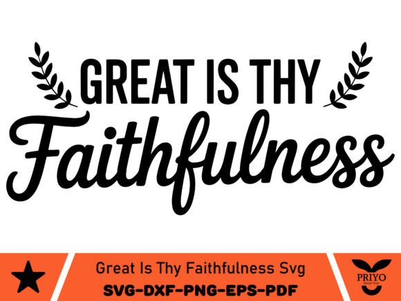 Great Is Thy Faithfulness SVG, Christian