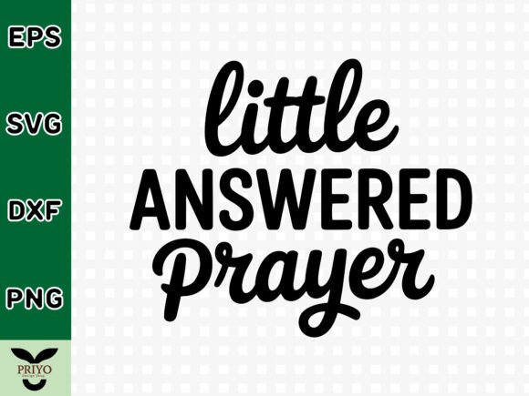 Little Answered Prayer SVG