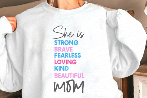 Mother’s Day SVG She is Strong Mom