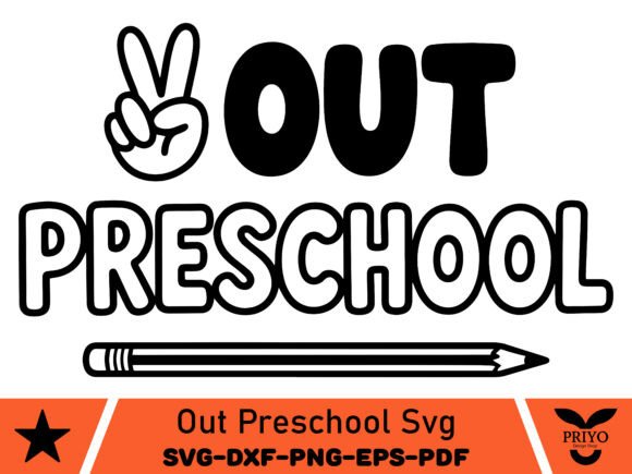 Out Preschool SVG, Preschool SVG